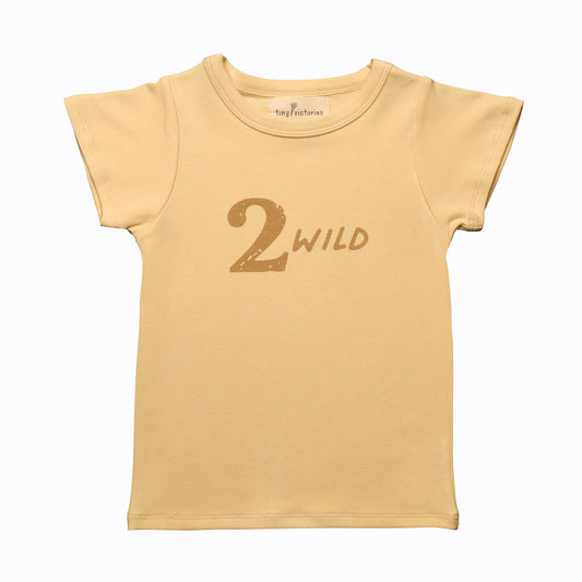 yellow t-shirt slogan t 2 wild birthday t-shirt